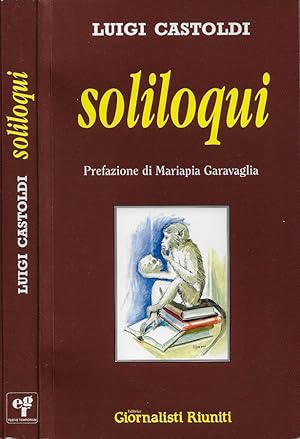 Imagen del vendedor de Soliloqui a la venta por Biblioteca di Babele
