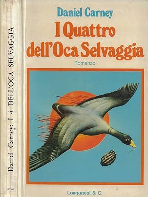 Bild des Verkufers fr I Quattro dell'Oca Selvaggia zum Verkauf von Biblioteca di Babele