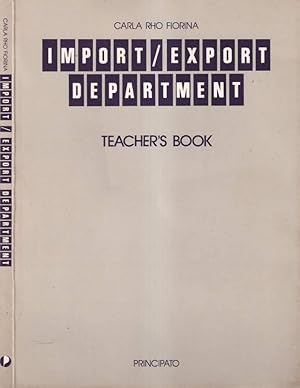 Immagine del venditore per Import / export department Teacher's book venduto da Biblioteca di Babele