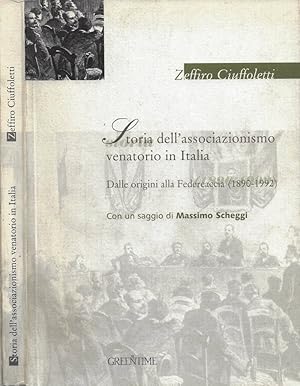 Bild des Verkufers fr Storia dell'associazionismo venatorio in Italia. Dalle origini alla Federcaccia (1890-1992) zum Verkauf von Biblioteca di Babele