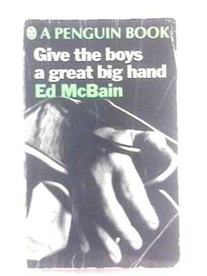 Image du vendeur pour Give The Boys A Great Big Hand mis en vente par World of Rare Books