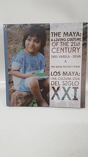 Seller image for The Maya: A Living Culture of the 21st Century for sale by Cambridge Rare Books