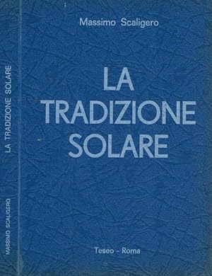 Bild des Verkufers fr La tradizione solare zum Verkauf von Biblioteca di Babele