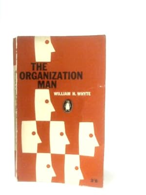 Seller image for The Organization Man for sale by World of Rare Books