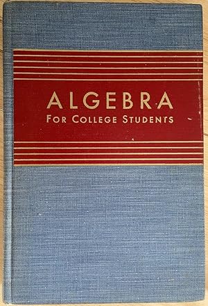 Seller image for Algebra for College Students for sale by Friends Of Bridgeport Public Library