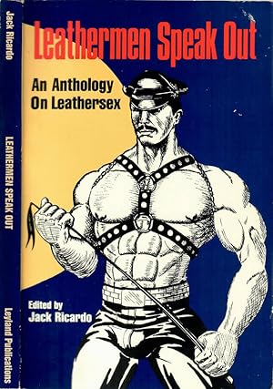 Bild des Verkufers fr Leathermen Speak Out An Anthology on Leathersex zum Verkauf von Biblioteca di Babele