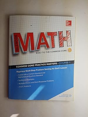 Seller image for Glencoe: Math, Built to the Common Core. Common Core Practice Masters/Performance Tasks, Course 1. 9780076782901, 0076782905. for sale by ShowMe D Books