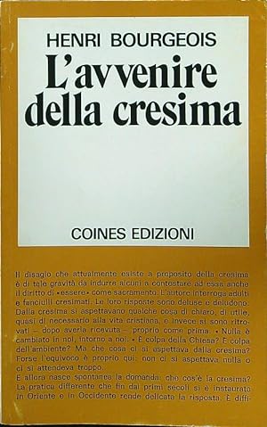 Bild des Verkufers fr L'avvenire della cresima zum Verkauf von Librodifaccia