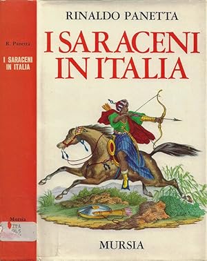 Imagen del vendedor de I Saraceni in Italia a la venta por Biblioteca di Babele