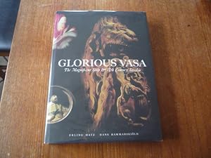 Seller image for Glorious Vasa: The Magnificent Ship & 17th Century Sweden for sale by Peter Rhodes