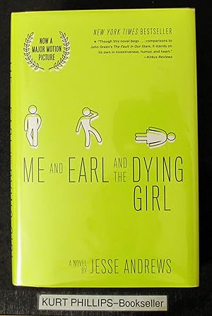 Seller image for Me and Earl and the Dying Girl (Signed Copy) for sale by Kurtis A Phillips Bookseller