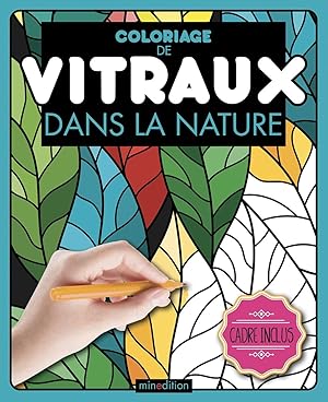 Imagen del vendedor de Coloriage de vitraux - Dans la nature a la venta por Dmons et Merveilles