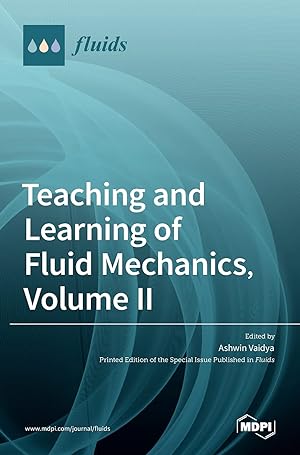Image du vendeur pour Teaching and Learning of Fluid Mechanics, Volume II mis en vente par Redux Books