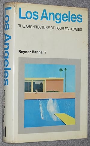 Immagine del venditore per Los Angeles : The Architecture of Four Ecologies venduto da Springhead Books