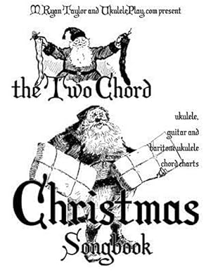 Seller image for Two Chord Christmas Songbook for sale by GreatBookPrices