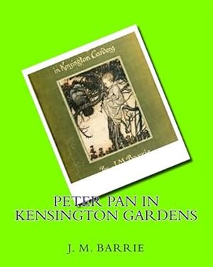 Bild des Verkufers fr Peter Pan in Kensington Gardens zum Verkauf von GreatBookPrices