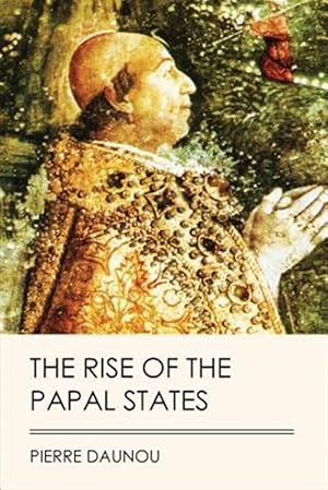 Seller image for Rise of the Papal States for sale by GreatBookPrices