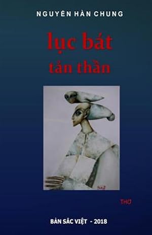 Seller image for Luc Bat Tan Than -Language: vietnamese for sale by GreatBookPrices