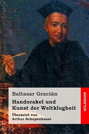 Bild des Verkufers fr Handorakel Und Kunst Der Weltklugheit -Language: german zum Verkauf von GreatBookPrices