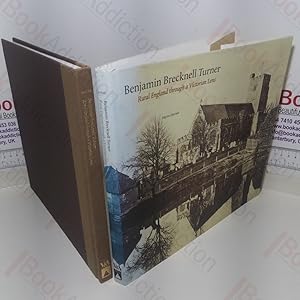 Imagen del vendedor de Benjamin Brecknell Turner: Rural England Through a Victorian Lens a la venta por BookAddiction (ibooknet member)