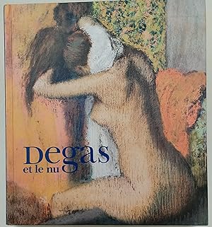 Image du vendeur pour Degas et le nu mis en vente par Invito alla Lettura