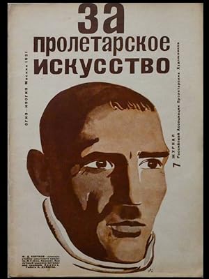 ZA PROLETARSKOE ISKUSSTVO n°7 1931 - FOR PROLETARIAN ART, POUR L'ART PROLETARIEN, USSR, URSS, LOU...