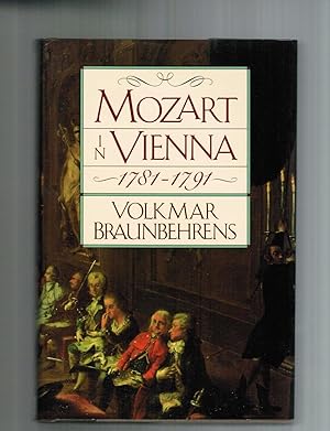 Imagen del vendedor de Mozart in Vienna 1781-1791 (English and German Edition) a la venta por Redux Books