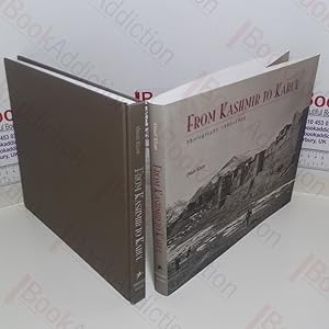 Bild des Verkufers fr From Kashmir to Kabul: The Photographs of Baker and Burke, 1860-1900 zum Verkauf von BookAddiction (ibooknet member)