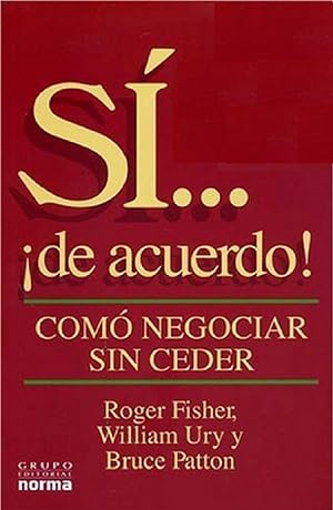 Imagen del vendedor de S.De Acuerdo! Cmo Negociar Sin Ceder (Spanish Edition) a la venta por Librairie Cayenne