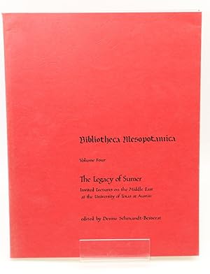 Bild des Verkufers fr The Legacy of Sumer. Invited lectures on the Middle East at the University of Texas at Austin. Bibliotheca Mesopotomica, vol. 4. zum Verkauf von Librairie Le Trait d'Union sarl.