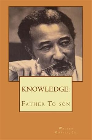 Seller image for Knowledge Father To Son for sale by GreatBookPrices