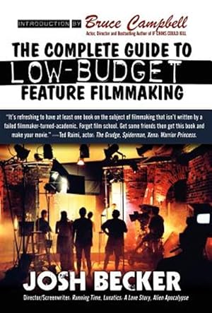 Immagine del venditore per Complete Guide to Low-budget Feature Filmmaking venduto da GreatBookPrices