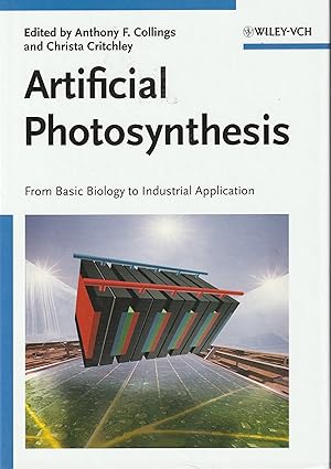 Seller image for Artificial Photosynthesis: From Basic Biology to Industrial Application for sale by Elam's Books