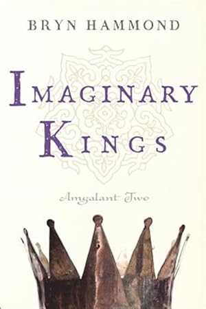 Seller image for Imaginary Kings for sale by GreatBookPrices
