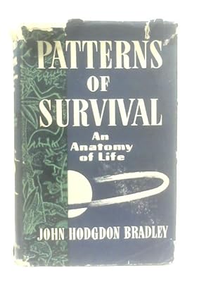 Bild des Verkufers fr Patterns of Survival: An Anatomy of Life zum Verkauf von World of Rare Books
