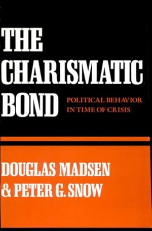Seller image for Charismatic Bond : Political Behavior in Time of Crisis for sale by GreatBookPrices