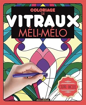 Seller image for Coloriage de vitraux - Mli-mlo for sale by Dmons et Merveilles