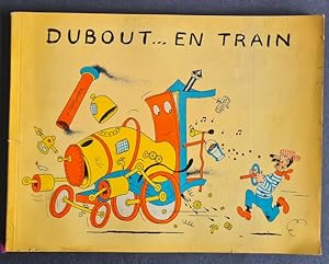 Image du vendeur pour Dubout.En Train. mis en vente par Librairie Victor Sevilla
