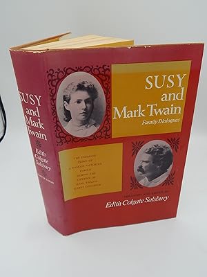 Seller image for Susy and Mark Twain: Family Dialogues for sale by Lee Madden, Book Dealer