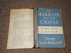 The Mirror and the Cross: Scotland and the Catholic Faith