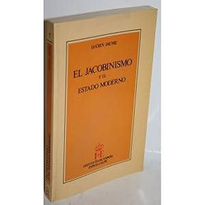 Seller image for EL JACOBINISMO Y EL ESTADO MODERNO for sale by Librera Salamb