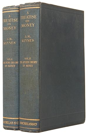 Image du vendeur pour A Treatise on Money. Volume I The Pure Theory of Money [and] Volume II The Applied Theory of Money. mis en vente par Shapero Rare Books