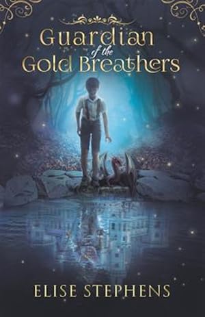 Bild des Verkufers fr Guardian of the Gold Breathers zum Verkauf von GreatBookPrices