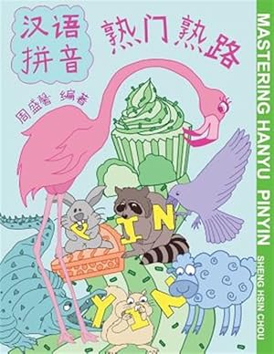 Imagen del vendedor de Mastering Hanyu Pinyin -Language: chinese a la venta por GreatBookPrices