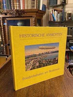 Bild des Verkufers fr Friedrichshafen am Bodensee - Historische Ansichten. zum Verkauf von Antiquariat an der Stiftskirche