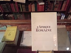 Seller image for L'Afrique romaine for sale by Librairie FAUGUET