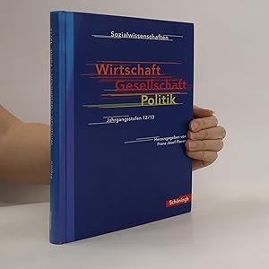 Seller image for Wirtschaft, Gesellschaft, Politik for sale by Bookbot