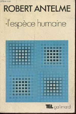 Bild des Verkufers fr L'espce humaine - dition revue et corrige - Collection "tel" n26. zum Verkauf von Le-Livre