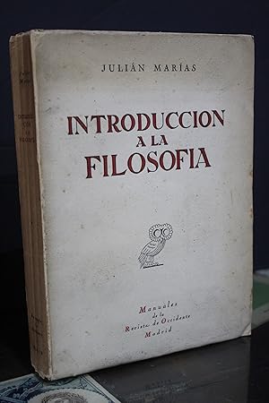 Introducción a la filosofía.- Marías, Julián.