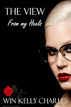 Seller image for View from My Heels for sale by GreatBookPrices